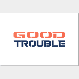 GOOD TROUBLE Posters and Art